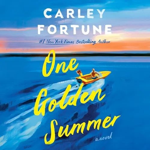 One Golden Summer By Carley Fortune